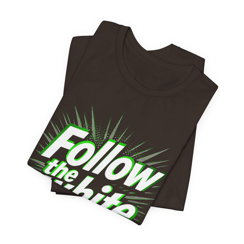 "Follow the White Rabbit" Tee