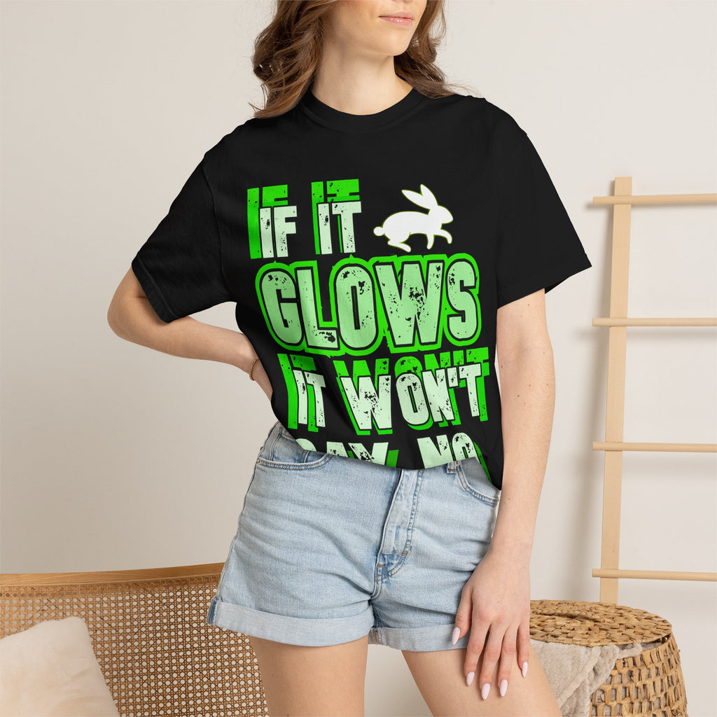 "If It Glows" Tee