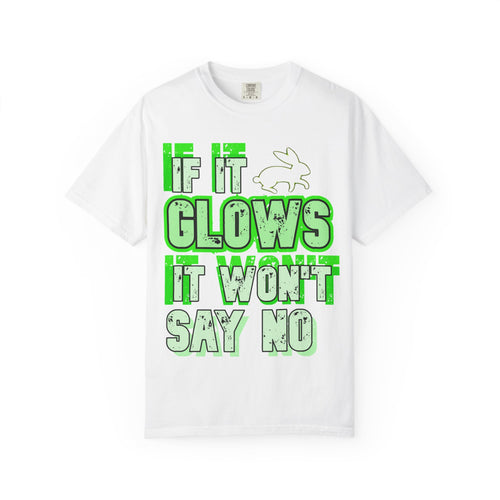 "If It Glows" Tee