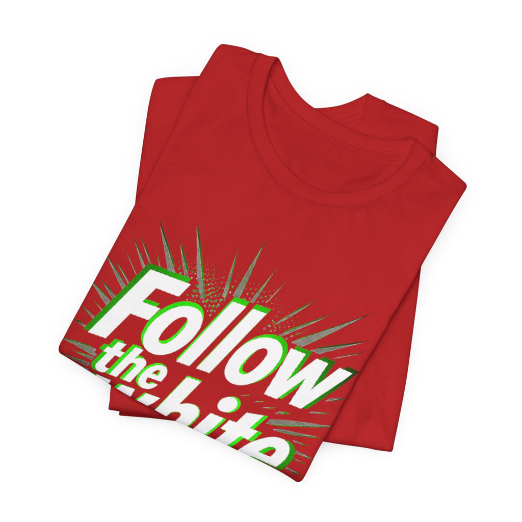 "Follow the White Rabbit" Tee